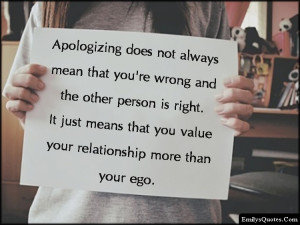 apologizing-does-not-always-mean-that-youre-wrong-and-the-other-person-is-right